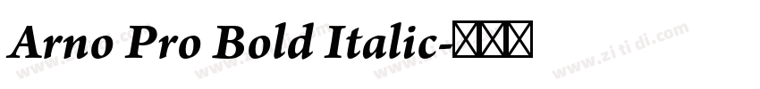 Arno Pro Bold Italic字体转换